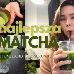 Matcha w Krakowie - gdzie znaleźć najlepszą zieloną herbatę?