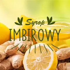 Jak zrobić domowy syrop z imbiru do herbaty - prosty przepis krok po kroku